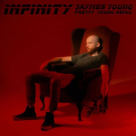 infinity remix|james young infinity remix.